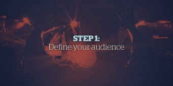Music Marketing Plan STEP 1: Define the audience for your music